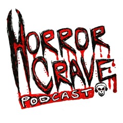 Horror Crave Podcast