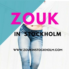 Zouk in Stockholm