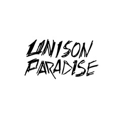 Unison Paradise