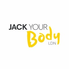 Jack Your Body LDN