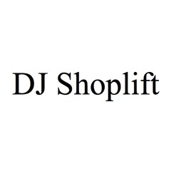 DJ Shoplift