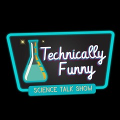 Technically Funny Show