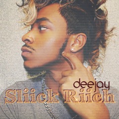 Sliick_Riich