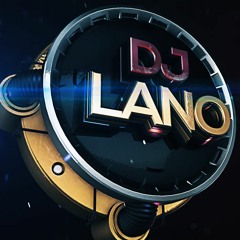DJ LANO 254