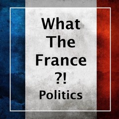 What The France?!