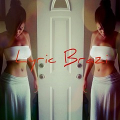 Lyric Brazi