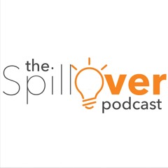 The Spillover Podcast