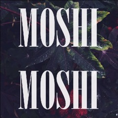 Moshi-Moshi