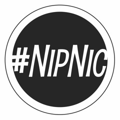 #NipNic