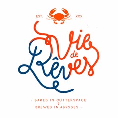 Vie de Rêves