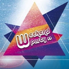 Weekend Party
