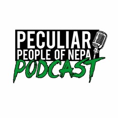 Peculiar People Of NEPA Podcast