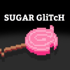 Sugar Glitch Music