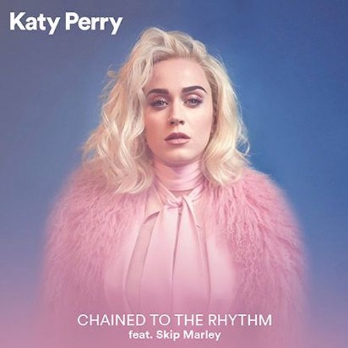 Stream Katy Perry - Chained To The Rhythm Ft Skip Marley music | Listen to  songs, albums, playlists for free on SoundCloud
