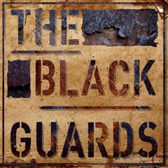The Black Guards