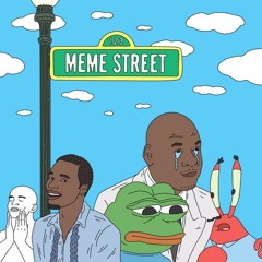 meme_street( ͡° ͜ʖ ͡°)