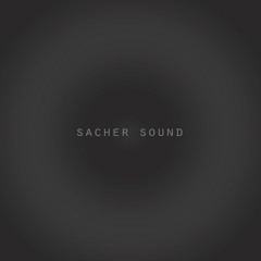 Sacher Sound