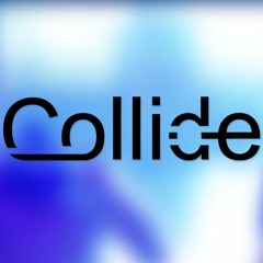 Collide