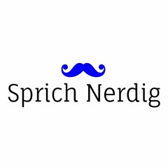 Sprich Nerdig mit Mir