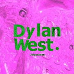 DYLAN WEST CORPORATION