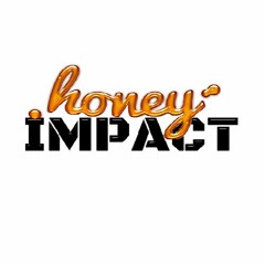 HONEY IMPACT