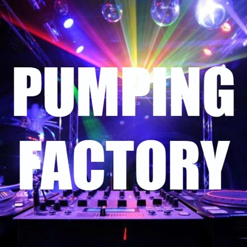 Pumping Factory’s avatar