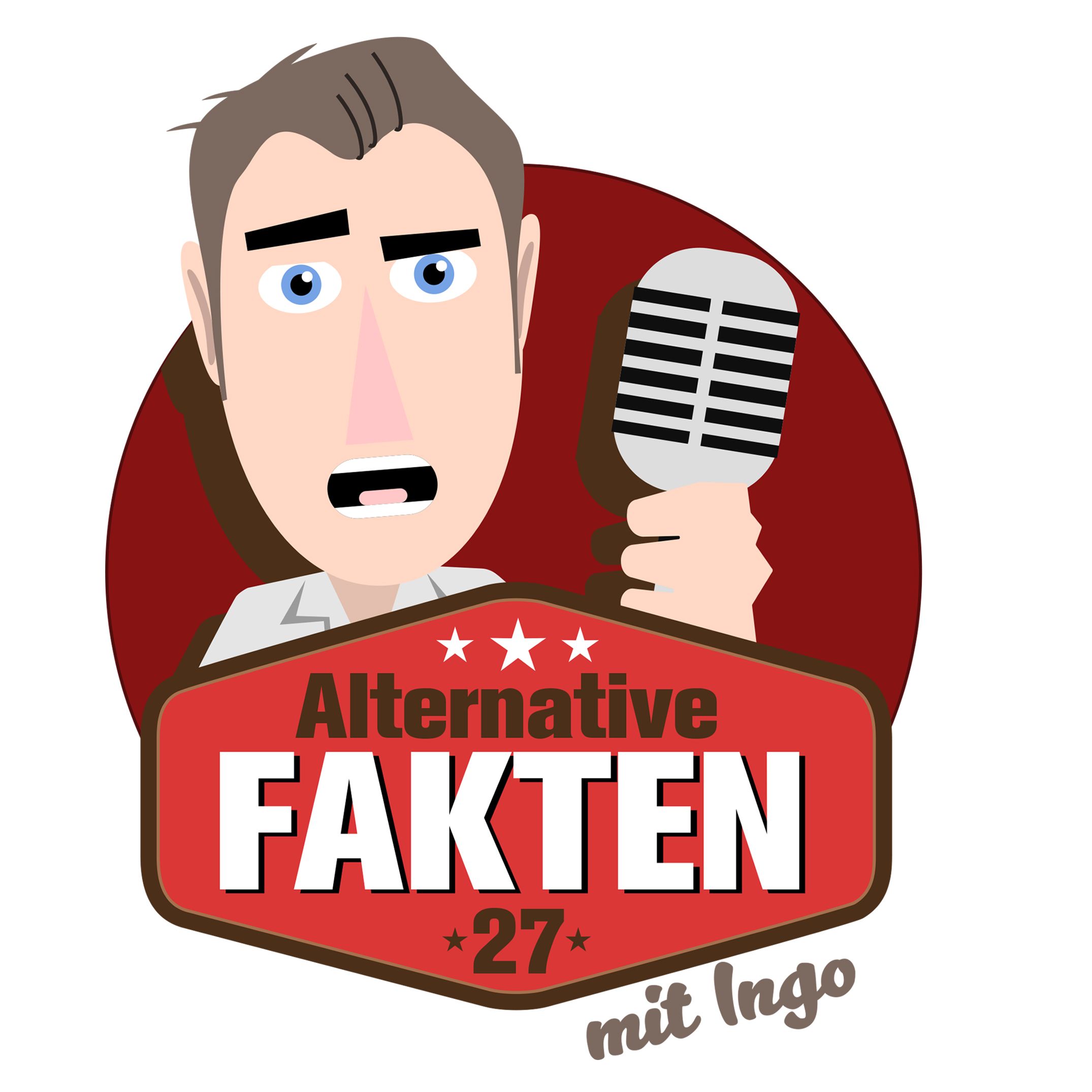 Alternative Fakten 27 mit Ingo