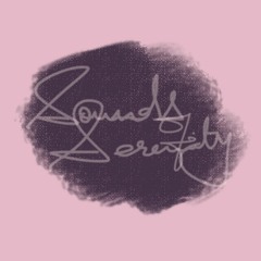 Sounds Of Serenity