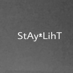 StaYLihT