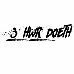 3 Hwr Doeth