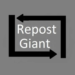 Repost Giant (Free Repost)