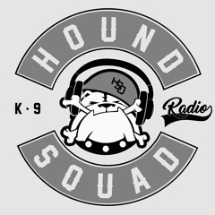 Hound Squad Radio