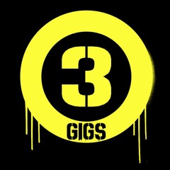 3 GIGS PODCAST