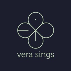 Vera sings