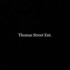 Thomas Street Ent