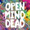 Open Mind Dead