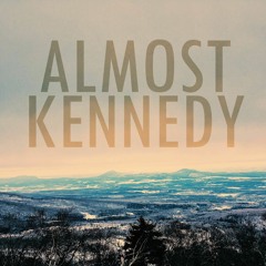Almost Kennedy