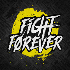 Fight Forever