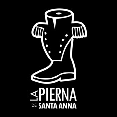 La Pierna De Santa Anna