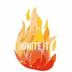 Ignite It