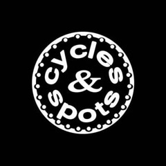 Cycles & Spots