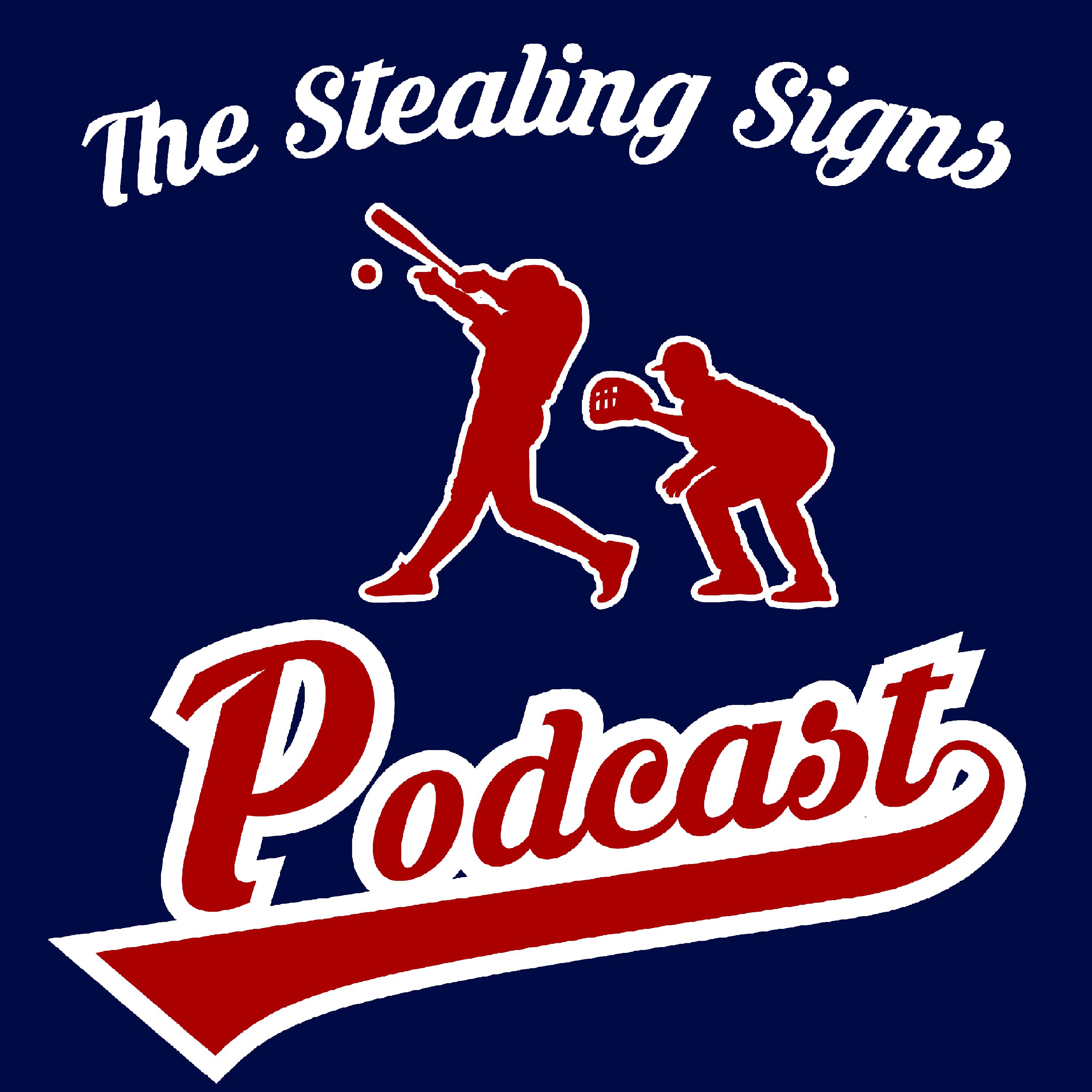 The Stealing Signs Podcast
