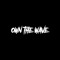 Own The Wave