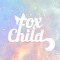 Fox Child ( The Den )
