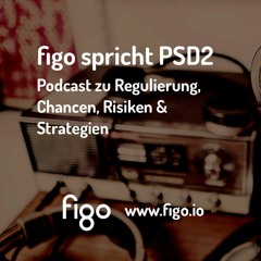 figo spricht PSD2 / figo talks PSD2