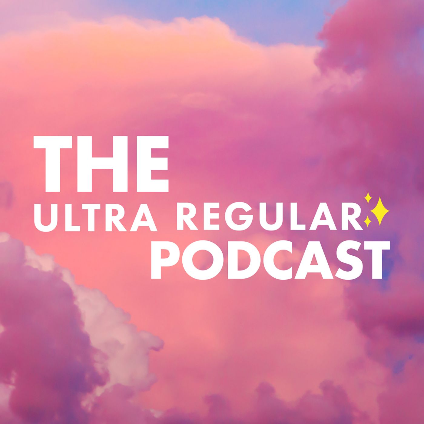 The Ultra Regular✨ Podcast