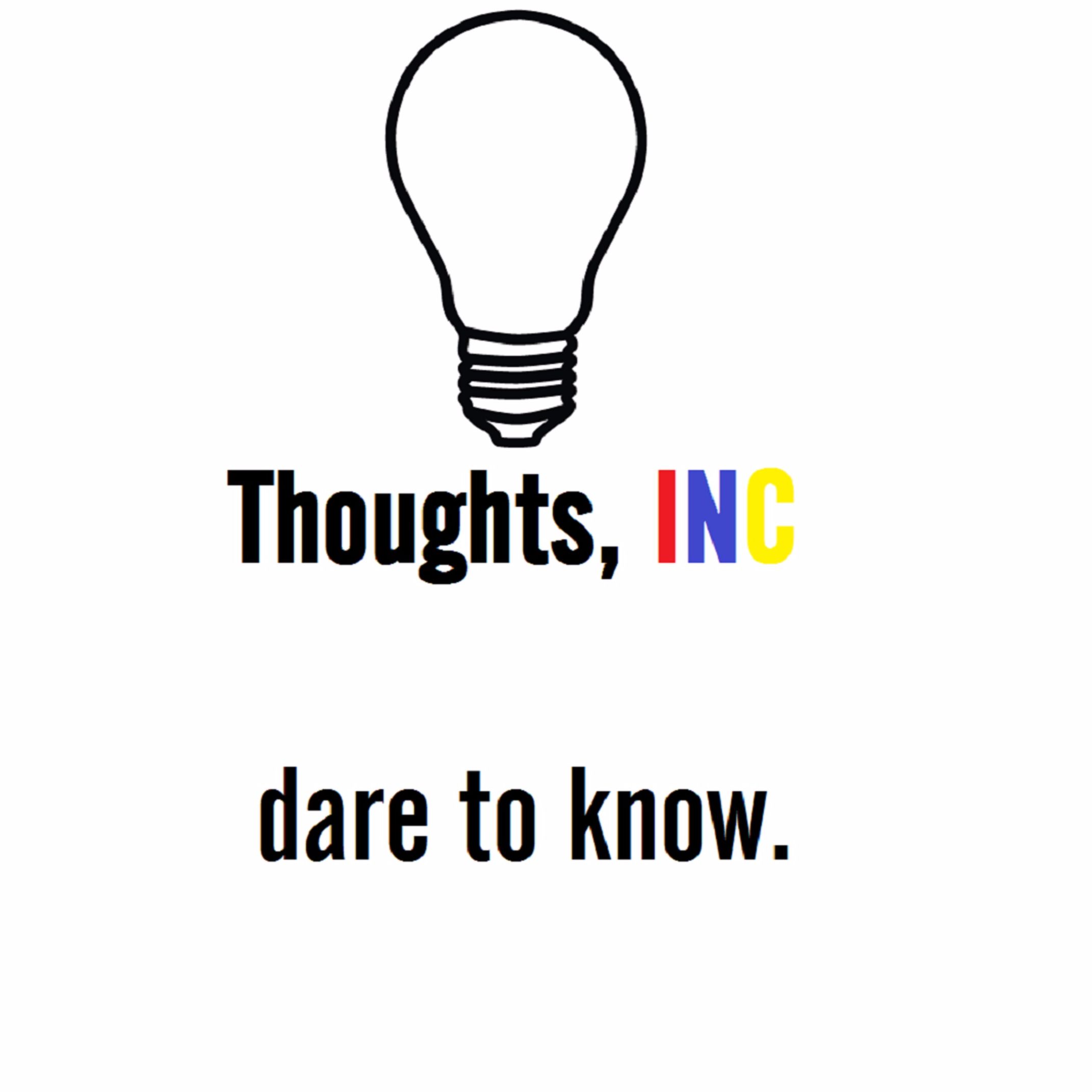 Thoughts, Inc.