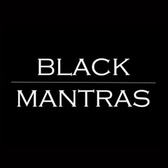 Black Mantras