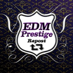 EDM Prestige