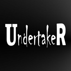 UndertakeR